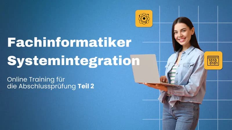 Fachinformatiker/in Systemintegration Abschlussprüfung Teil 2