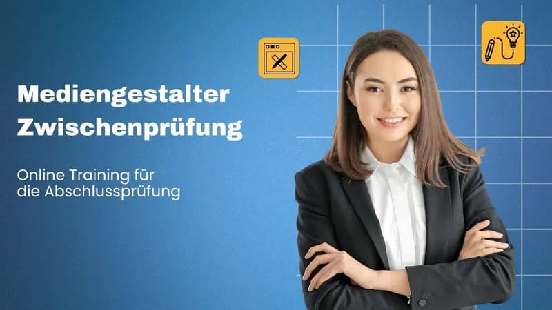 Mediengestalter/in Zwischenprüfung