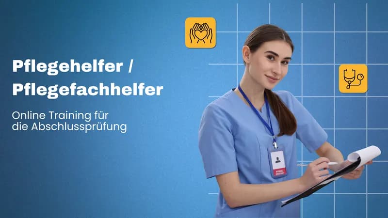 Pflegehelfer / Pflegefachhelfer Prüfungsfragen