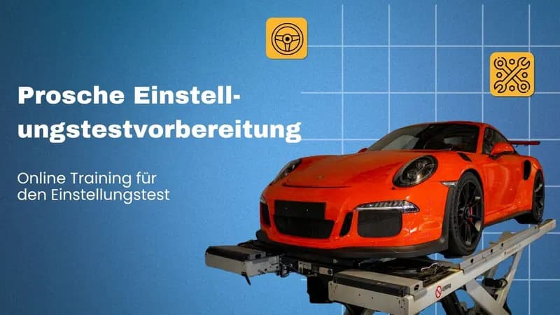 Porsche Einstellungstestvorbereitung