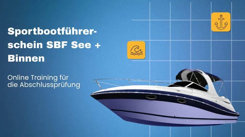Sportbootführerschein SBF See + Binnen