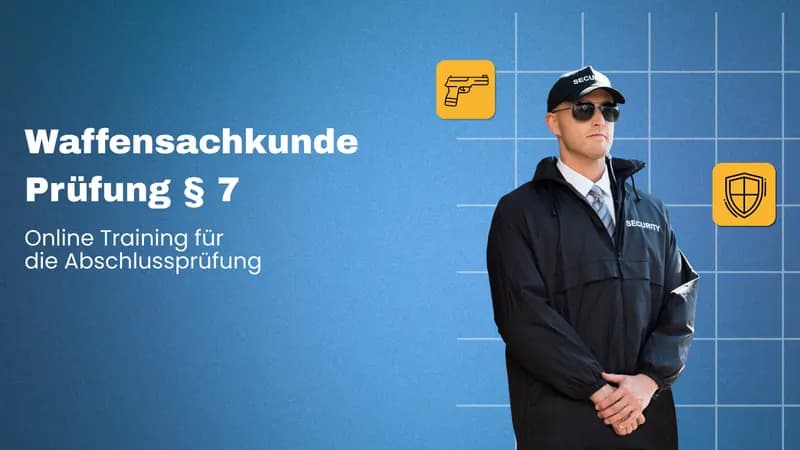 Waffensachkunde Prüfung nach § 7 WaffG