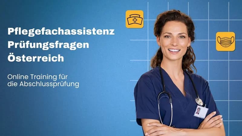 Pflegefachassistenz Prüfungsfragen Österreich