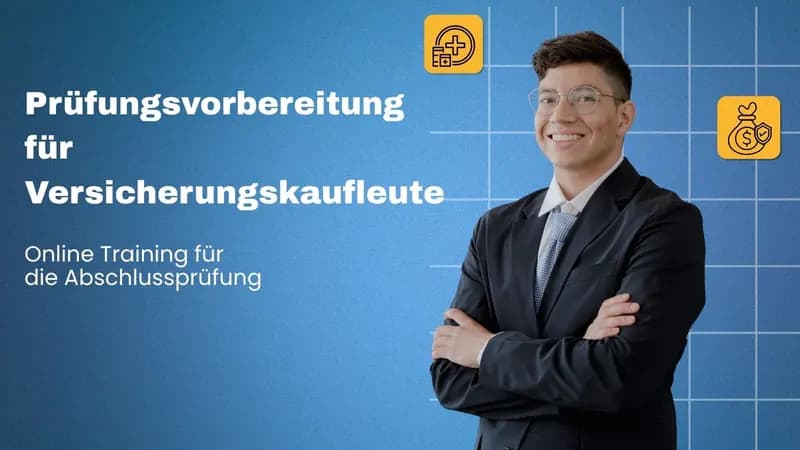 Prüfungsvorbereitung für Versicherungskaufleute